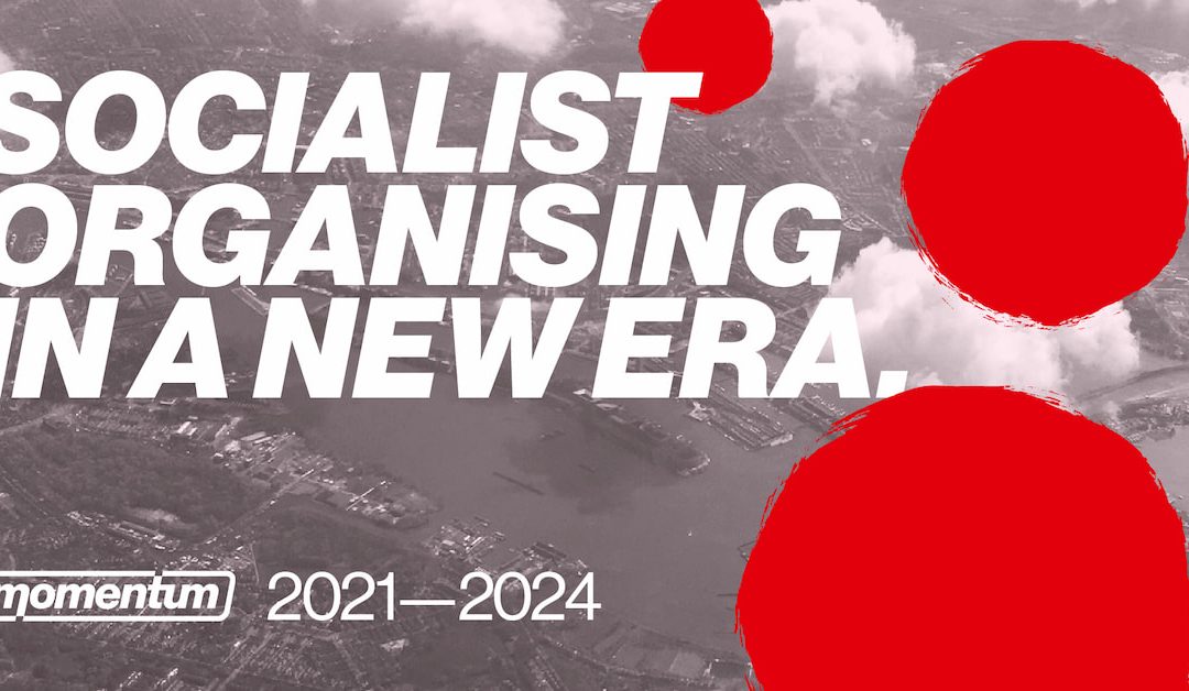 Socialist Organising in a New Era